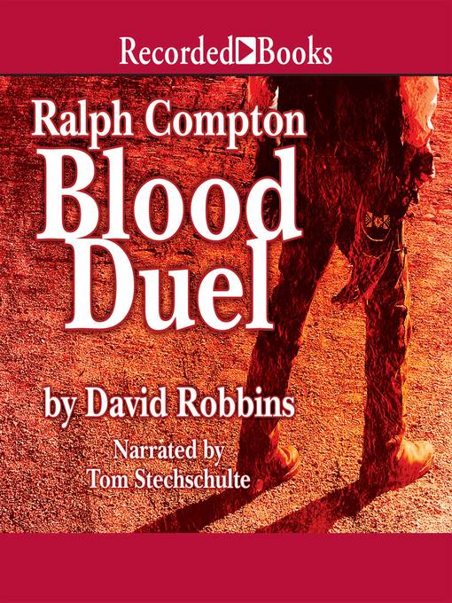 Title details for Blood Duel by Ralph Compton - Wait list